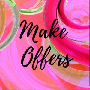 I am accepting all offers today !